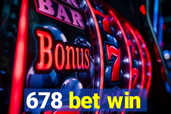 678 bet win
